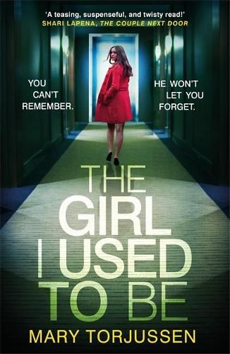The Girl I Used To Be