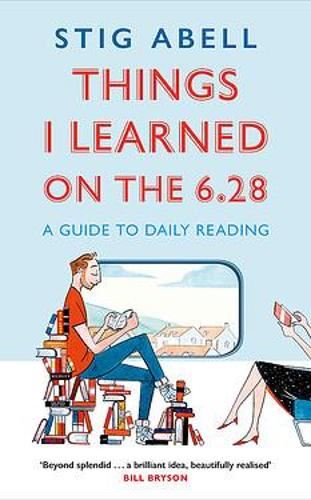 Things I Learned on the 6.28: A Guide to Daily Reading