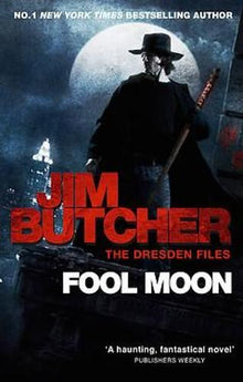Fool Moon: The Dresden Files, Book Two: 2