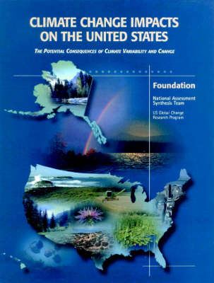 Climate Change Impacts on the United States - Foundation Report: The P ...