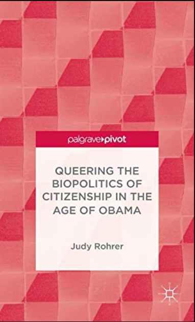 Queering the Biopolitics of Citizenship in the Age of Obama