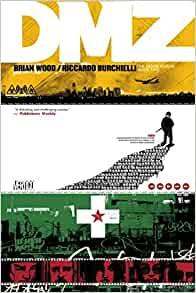 DMZ The Deluxe Edition Book Two (DMZ (Deluxe)