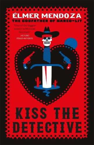 Kiss the Detective: A Lefty Mendieta Investigation (Book 4)