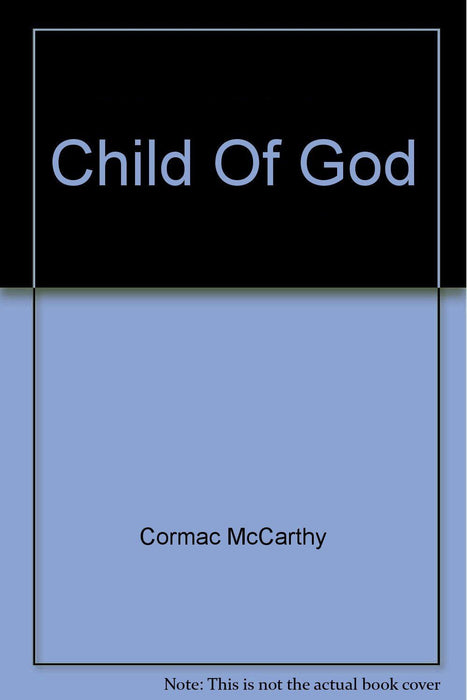 McCarthy: Child of God