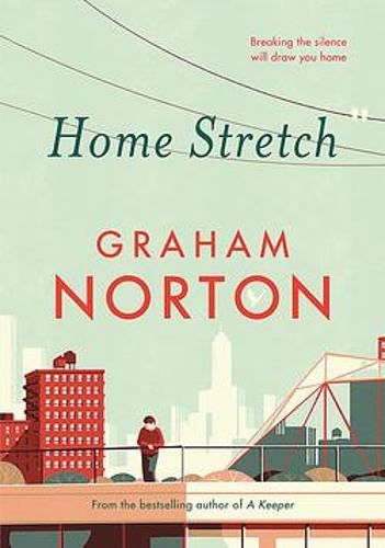 Home Stretch: The Sunday Times bestseller & winner of the an post Irish popular fiction award