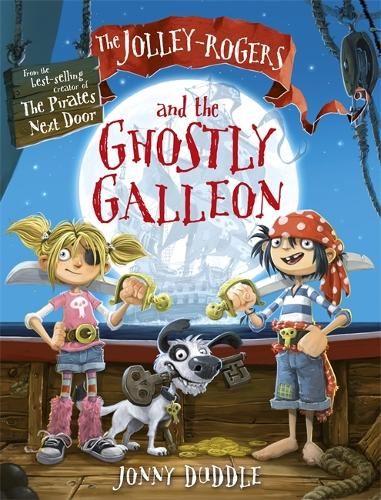 The Jolley-Rogers and the Ghostly Galleon (Jolley-Rogers Series)