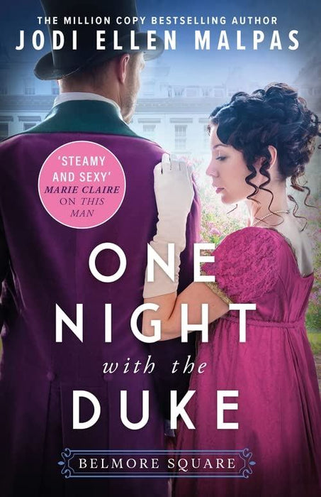 One Night with the Duke: The sexy, scandalous and page-turning new regency romance you won’t be able to put down in 2022! (Belmore Square)