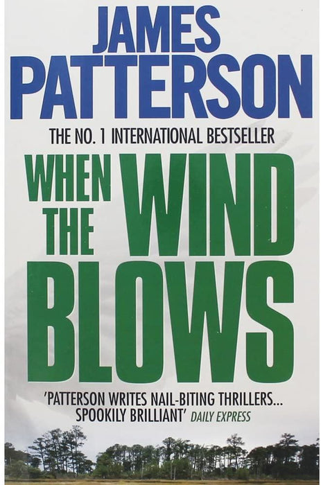 Patterson: When the Wind Blows