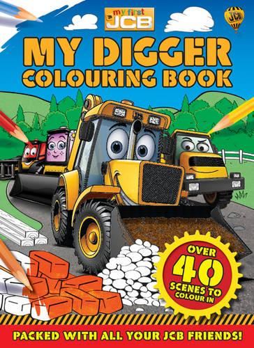 First JCB: My Digger Colouring Book