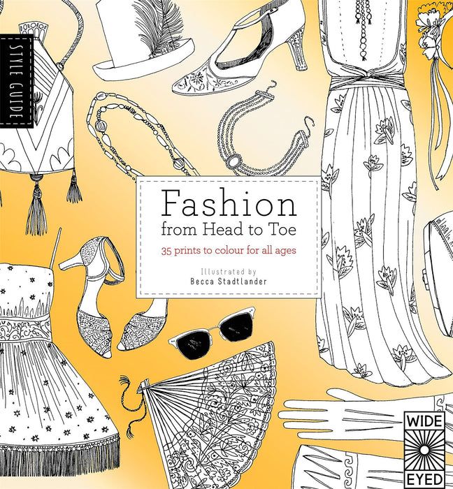 Style Guide: Fashion from Head to Toe
