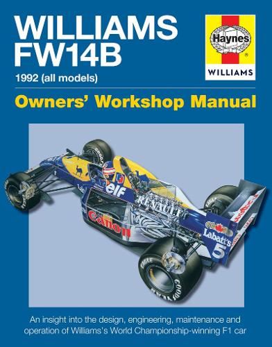 Haynes Williams FW14B: Owners' Workshop Manual