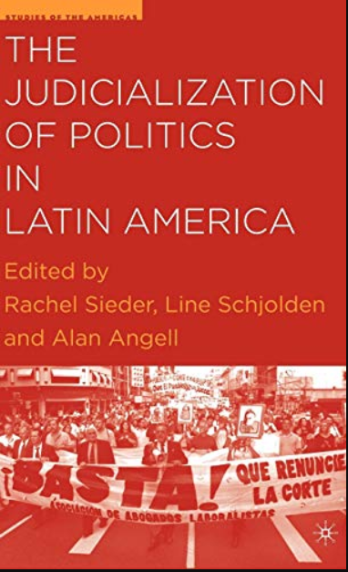 The Judicialization of Politics in Latin America (Studies of the Americas)