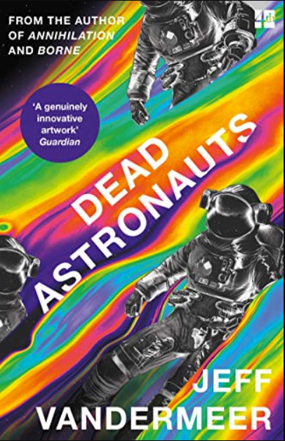 Dead Astronauts (Borne 2)