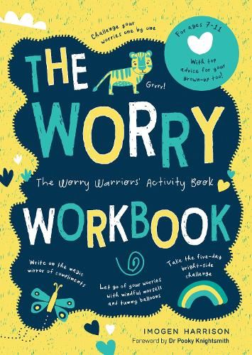 The Worry Workbook: The Anti-Worry Activity Book: The Worry Warriors' Activity Book