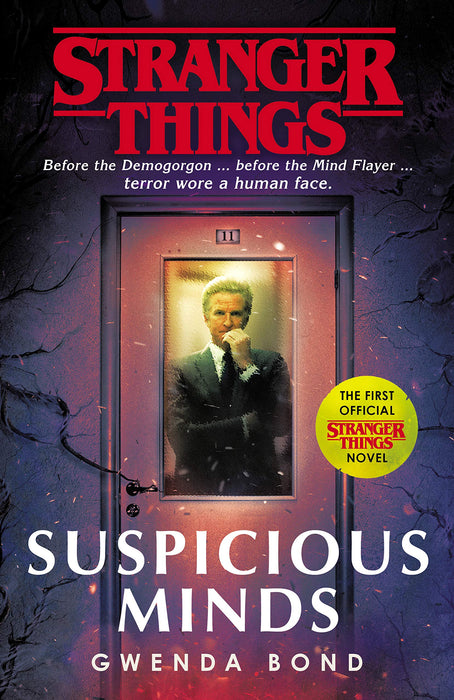 Stranger Things: Suspicious Minds- The First Official Novel