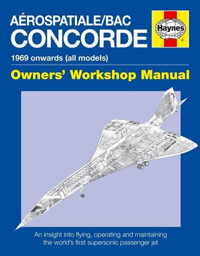 Concorde Owners' Workshop Manual (New Ed)