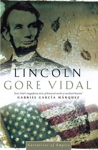 Lincoln - Narratives of Empire