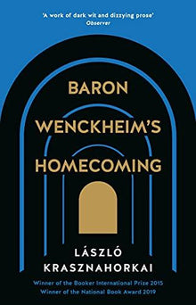 Baron Wenckheim's Homecoming