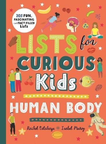 Lists for Curious Kids: Human Bod