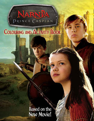 Narnia: Prince Caspian Colouring & Actvity Book