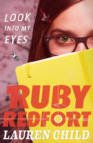 Ruby Redfort: Look into my Eyes