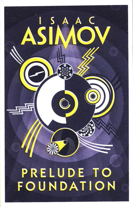 Asimov 6: Prelude to Foundation