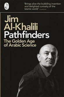 Pathfinders- The Golden Age of Arabic Science