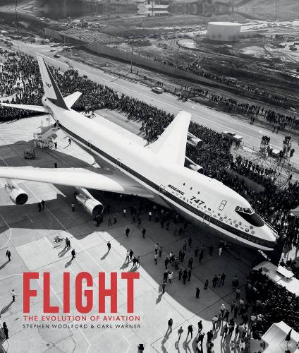 Flight- The Evolution of Aviation