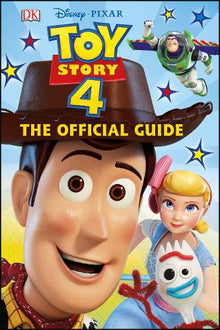 Disney Pixar Toy Story 4-  The Official Guide