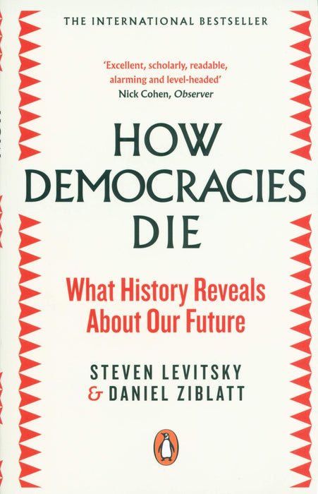 How Democracies Die