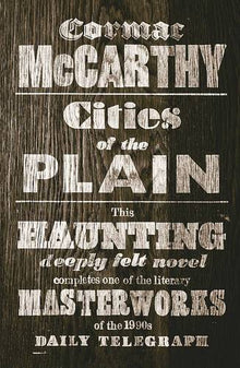 Cities of the Plain: The Border Trilogy (Book 3)