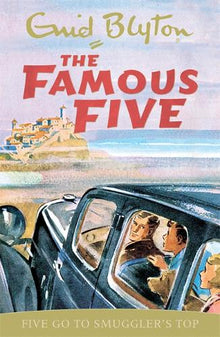 Blyton: Famous Five Go To Smuggler's Top
