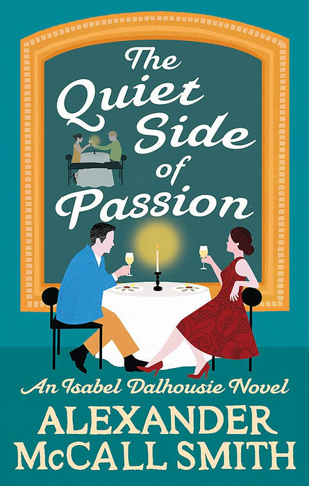 McCall Smith: Quiet Side of Passion