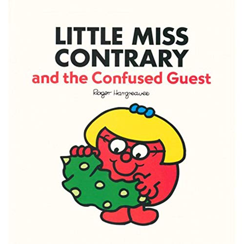 Mr Men: Little Miss Contrary & the Confused Guest