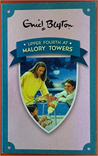 Blyton: Malory Towers 4: Upper Fourth