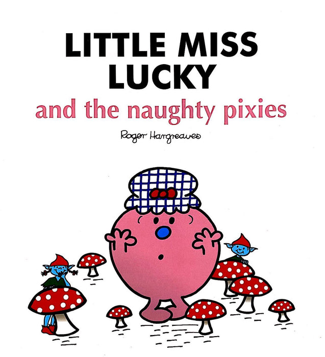 Mr Men: Little Miss Lucky & the Pixies