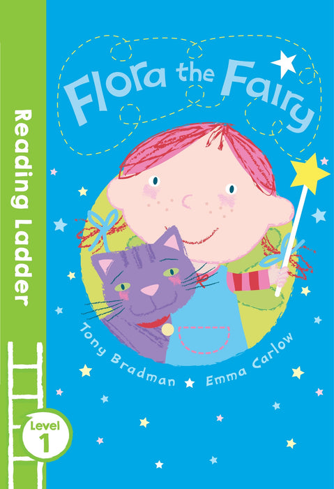 Egmont Reading Ladder Level 1: Flora The Fairy