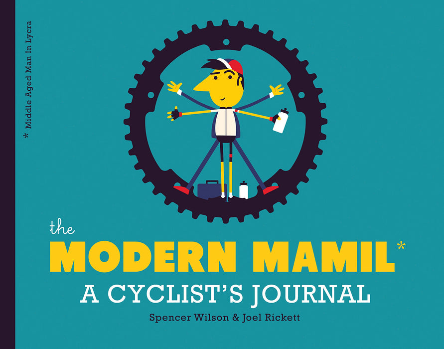 Mamil Modern MAMIL (Middle aged Man in Lycra) A Cyclist's Journal — smeikalbooks