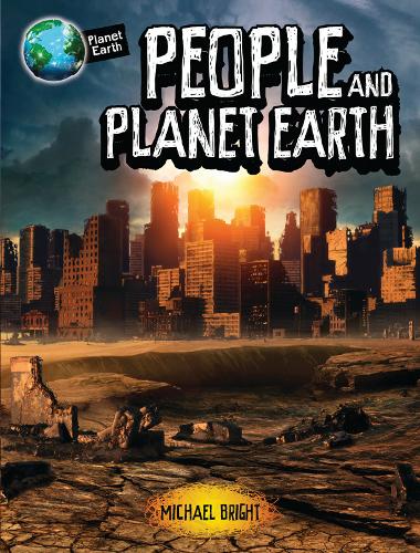 Planet Earth: People & Planet Earth