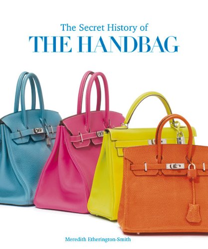 Secret History of the Handbag
