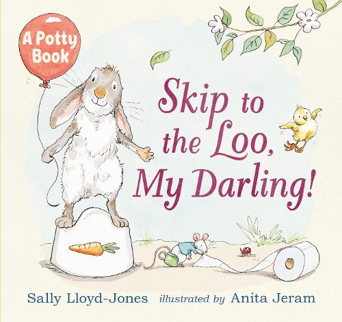 Skip To The Loo- A Potty Book