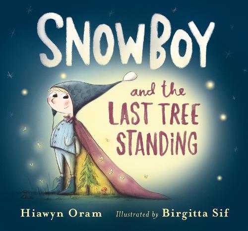 Snowboy & The Last Tree Standing