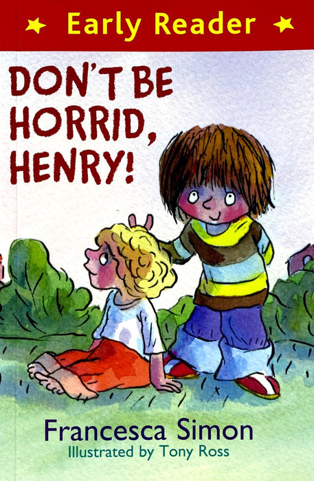 Horrid Henry Early Reader: Don't Be Horrid, Henry!