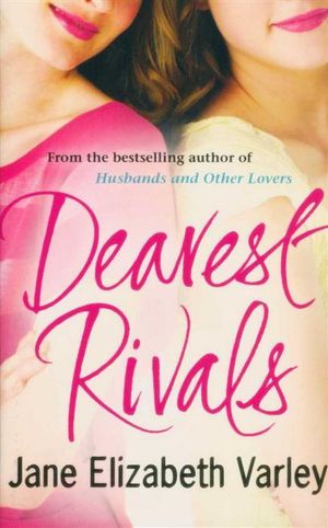 Dearest Rivals