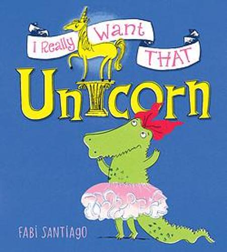 Really Want That Unicorn