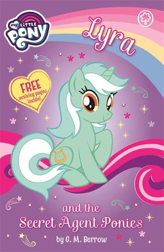 My Little Pony: Lyra & the Secret Agent Ponies