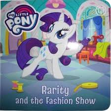 My Little Pony: Rarity & the Fashion Show