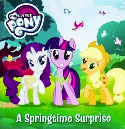 My Little Pony: A Springtime Surprise