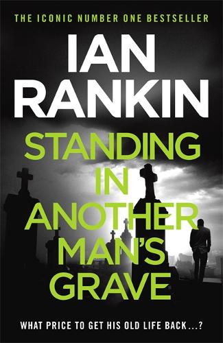 Rankin: Standing in Another Man's Grave