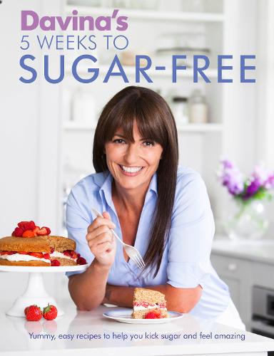 Davina's 5 Weeks to Sugar Free